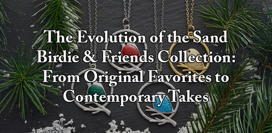 The Evolution of the Sand Birdie Collection: From Original Favorites to Contemporary Takes