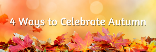 4 Ways to Celebrate Autumn