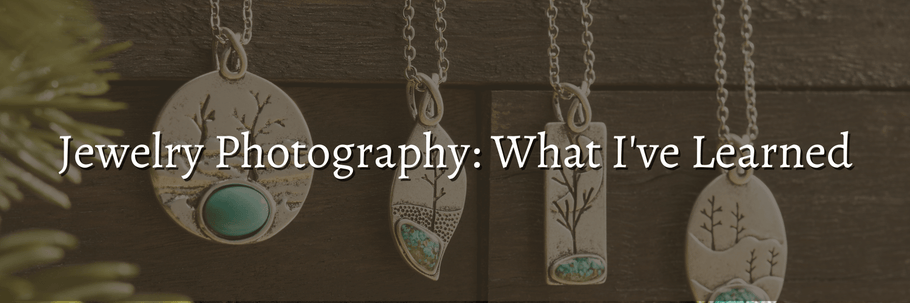 Jewelry Photography: What I've Learned