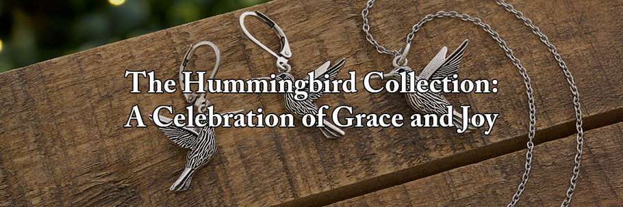 Hummingbird Collection